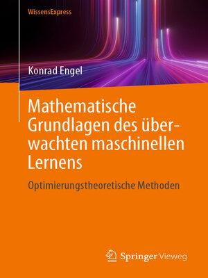 cover image of Mathematische Grundlagen des überwachten maschinellen Lernens